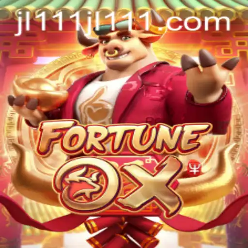 Exploring FortuneOx: A Thrilling Gaming Experience with JL111